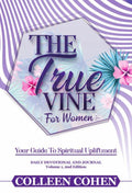 The True Vine Women’s Devotional | Christian Devotional for Women | Faith & Prayer Journal | Spiritual Growth Workbook for Women of God